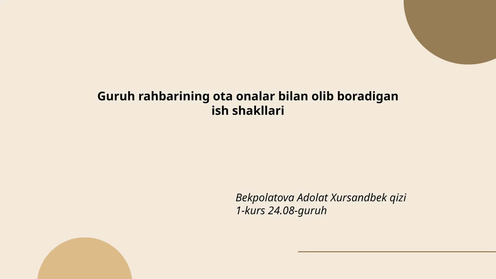 Guruh rahbarining ota onalar bilan olib boradigan ish shakllari