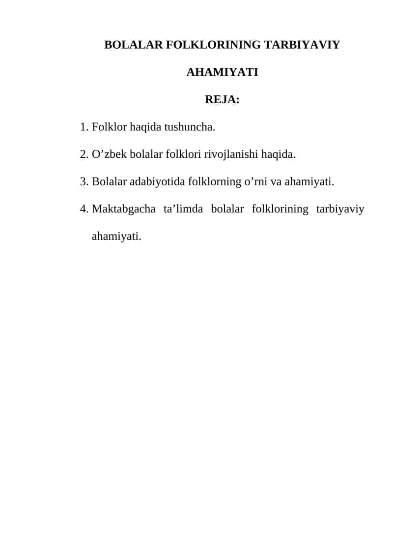BOLALAR FOLKLORINING TARBIYAVIY AHAMIYATI