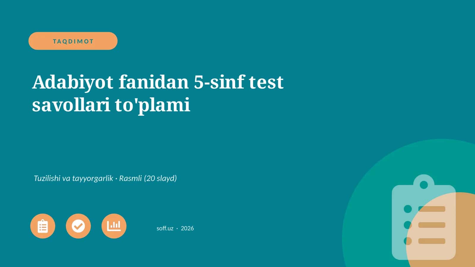 Adabiyot fanidan 5-sinf test savollari to'plami