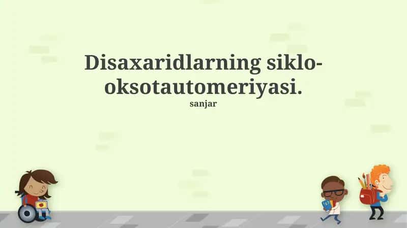 Disaxaridlarning siklo-oksotautomeriyasi