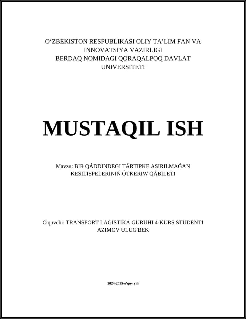 BIR QÁDDINDEGI TÁRTIPKE ASIRILMAǴAN KESILISPELERININ OTIW QÁBILETI