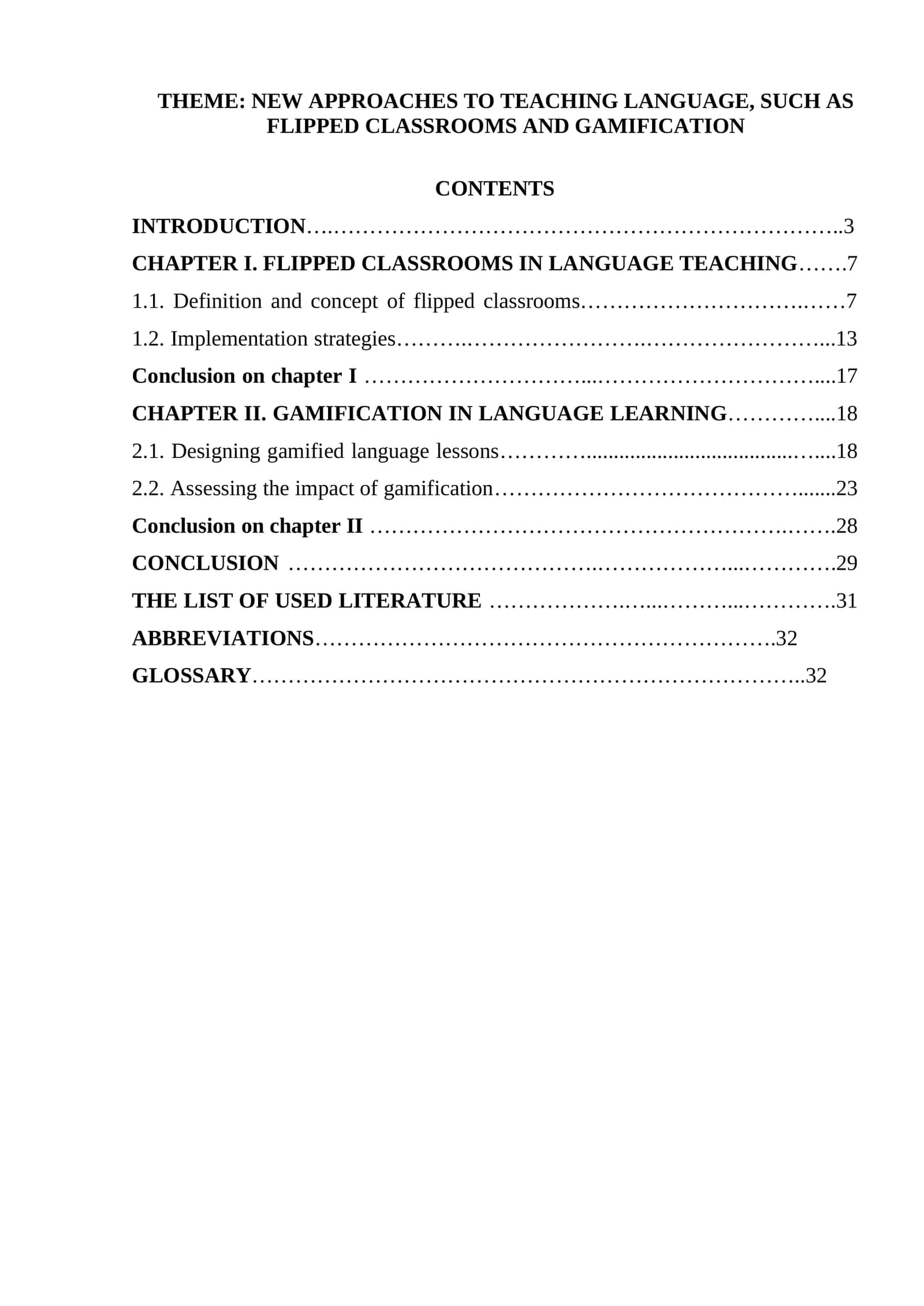 NEW APPROACHES TO TEACHING LANGUAGE, SUCH AS FLIPPED CLASSROOMS AND GAMIFICATION