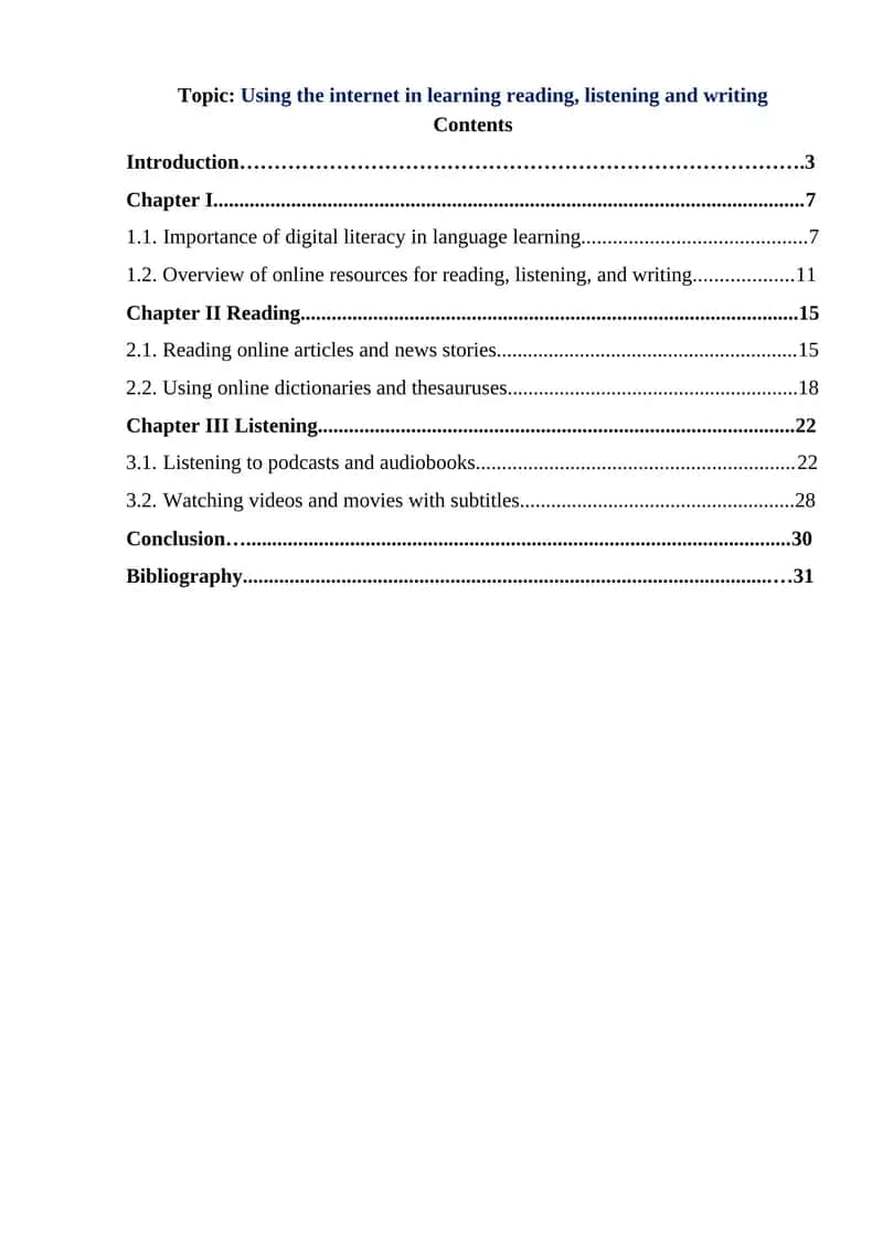 Using the internet in learning reading, listening and writing