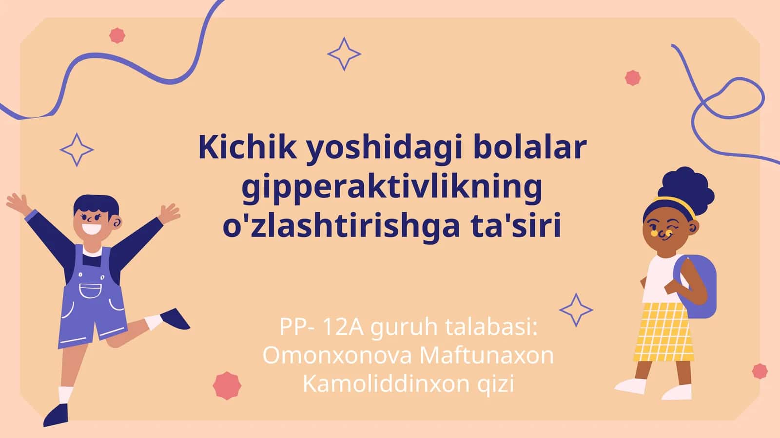 Kichik yoshidagi bolalar gipperaktivlikning o'zlashtirishga ta'siri