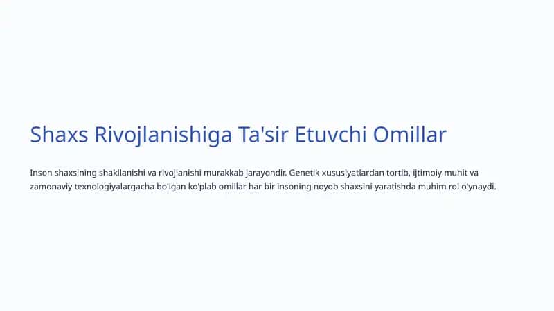 Shaxs Rivojlanishiga Ta'sir Etuvchi Omillar