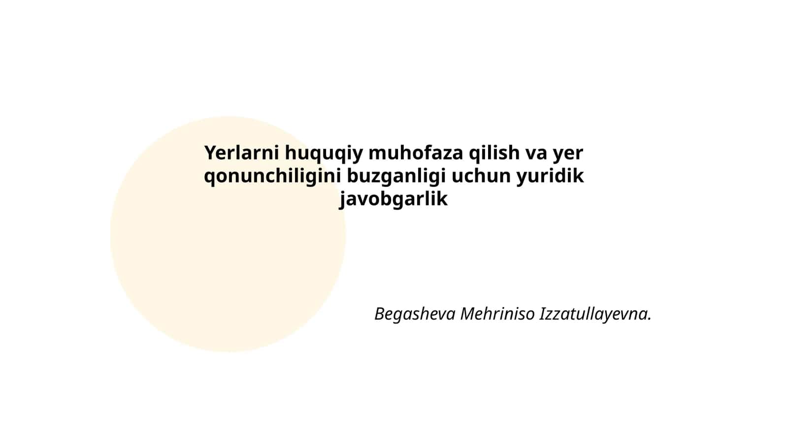 Yerlarni huquqiy muhofaza qilish va yer qonunchiligini buzganligi uchun yuridik javobgarlik