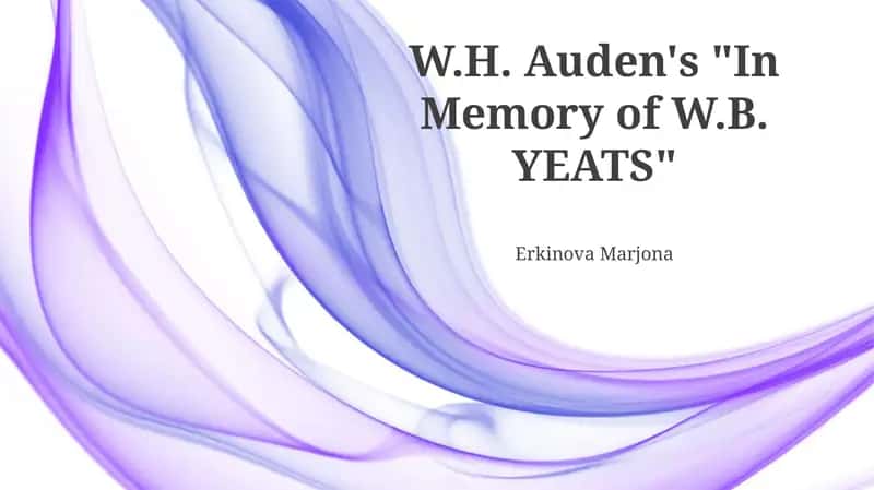W.H. Auden's "In Memory of W.B. YEATS"