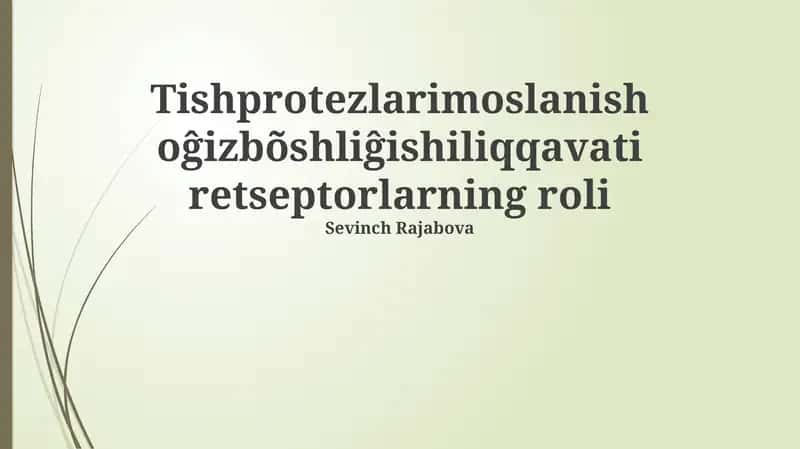Tish protezlari moslanish o'g'iz boshlig'i