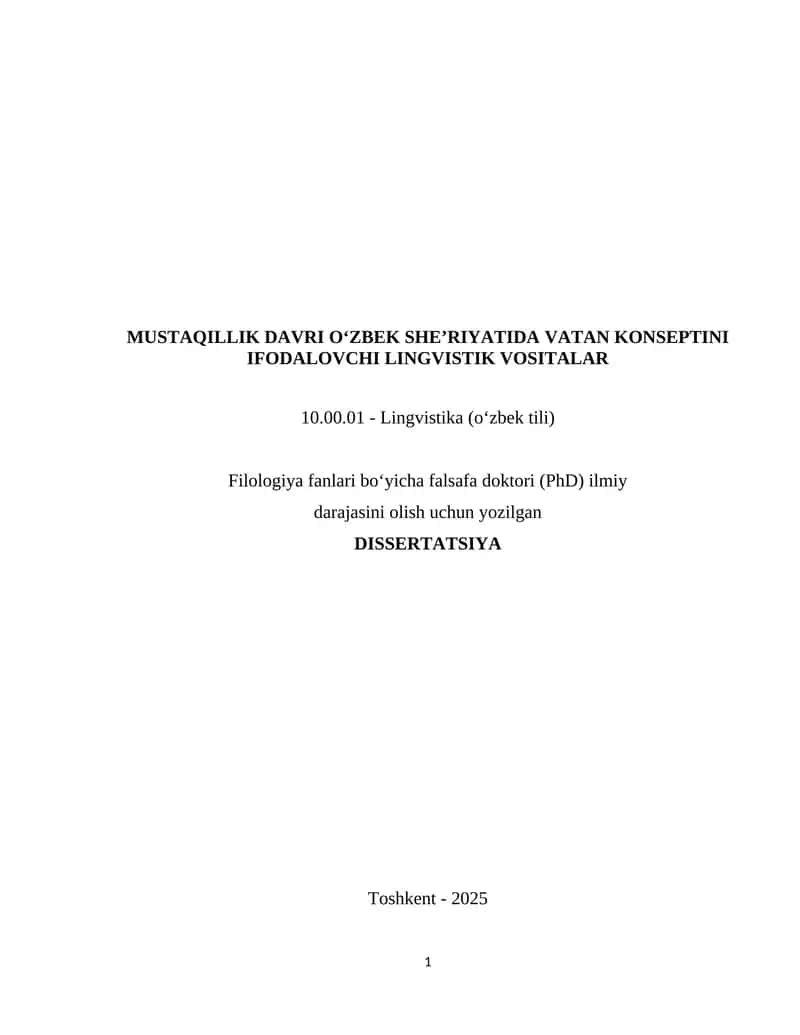 MUSTAQILLIK DAVRI O‘ZBEK SHE’RIYATIDA VATAN KONSEPTINI IFODALOVCHI LINGVISTIK VOSITALAR