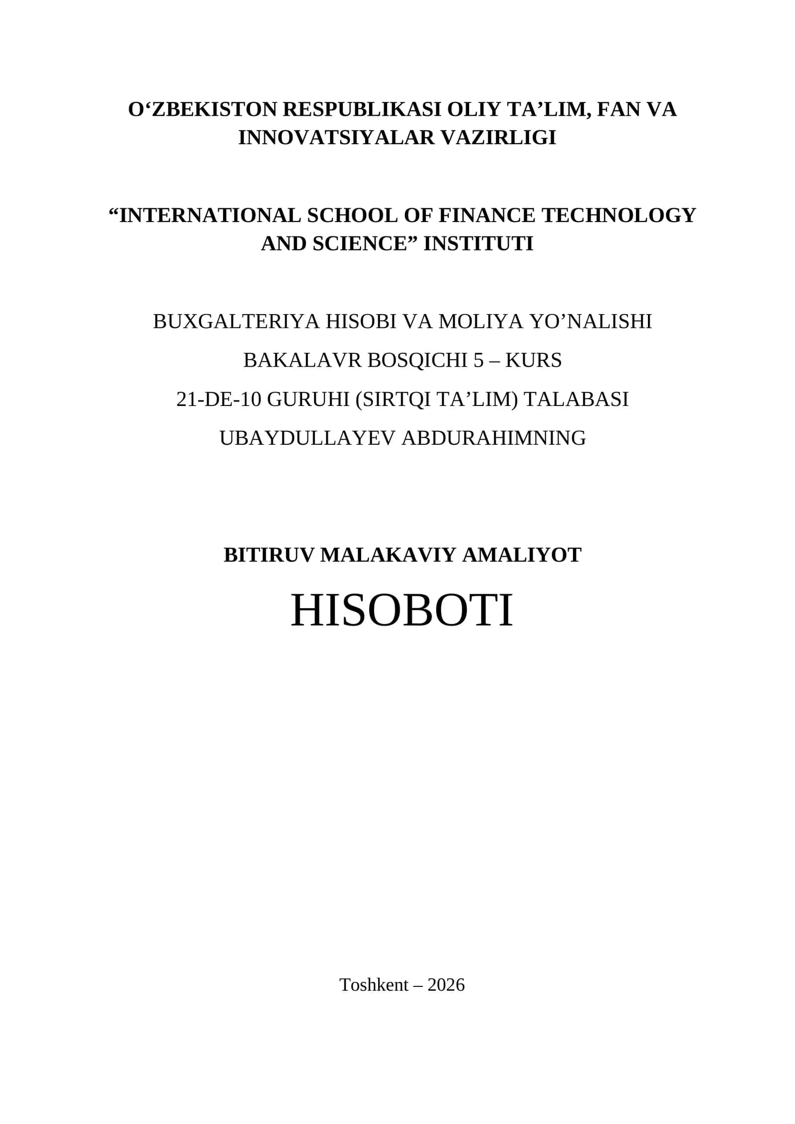 Bitiruv malakaviy amaliyot hisoboti. Toshkent IES AJ. Boʻyicha