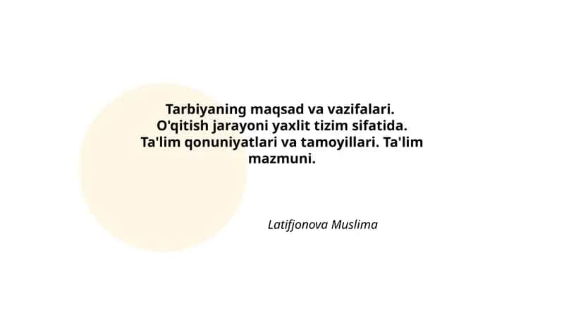 Tarbiyaning maqsad va vazifalari