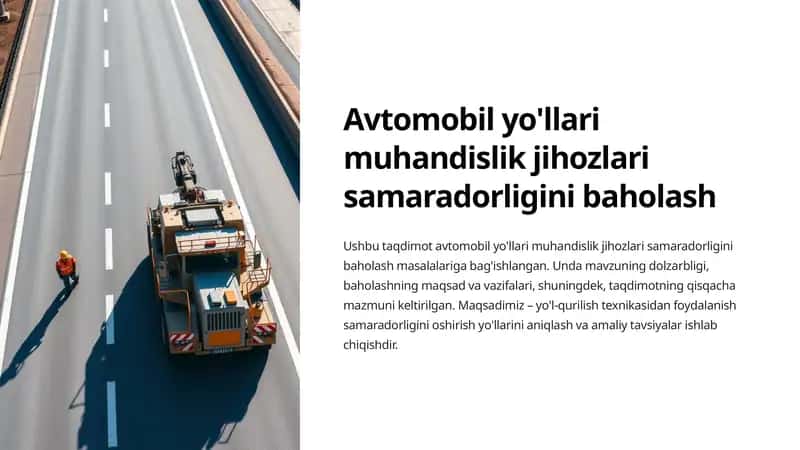 Avtomobil yo'llari muhandislik jihozlari samaradorligini baholash