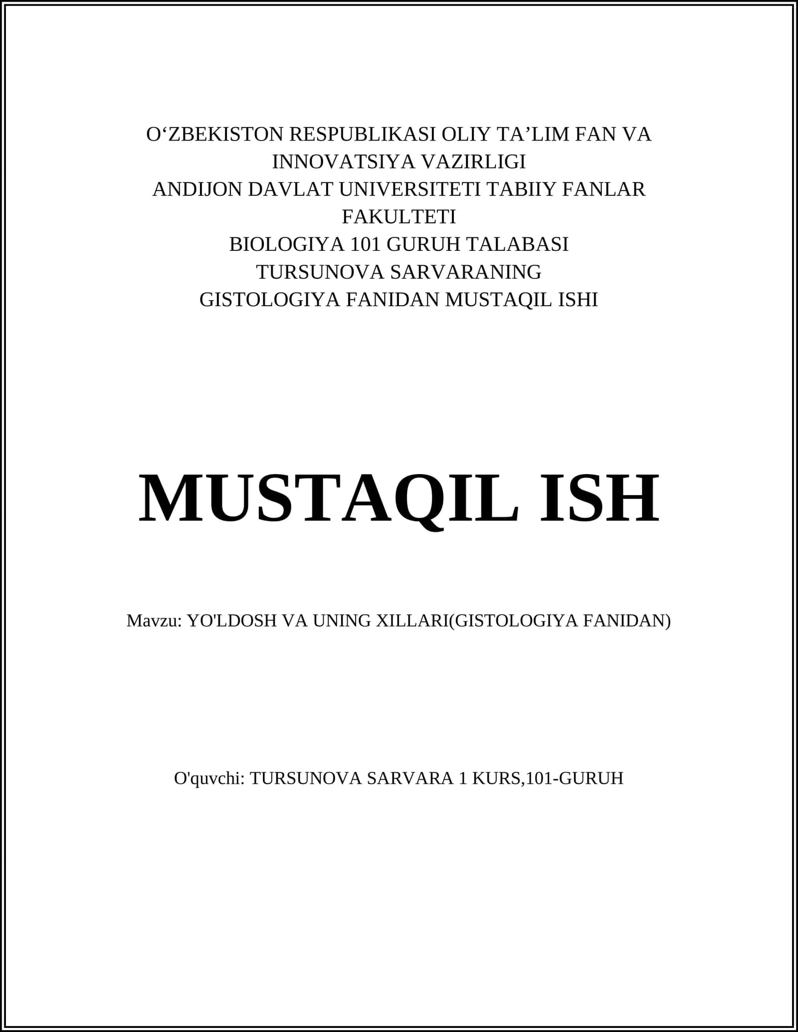 GISTOLOGIYA FANIDAN MUSTAQIL ISHI