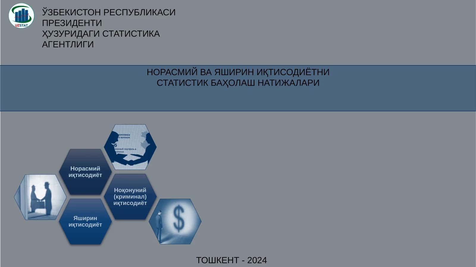 НОРАСМИЙ ВА ЯШИРИН ИҚТИСОДИЁТНИ СТАТИСТИК БАҲОЛАШ НАТИЖАЛАРИ