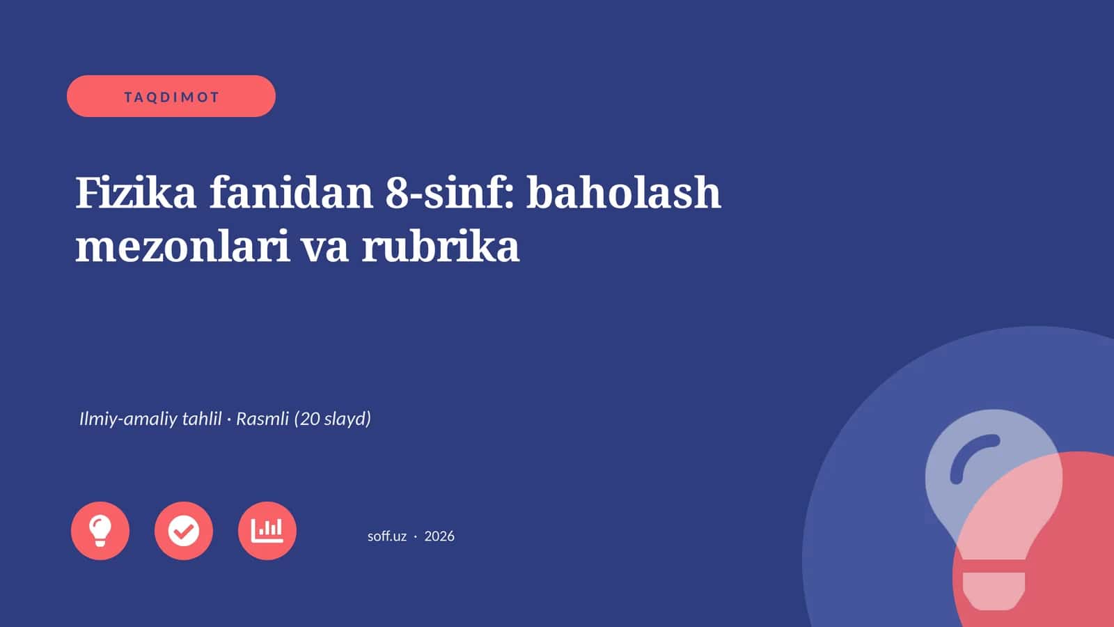 Fizika fanidan 8-sinf: baholash mezonlari va rubrika