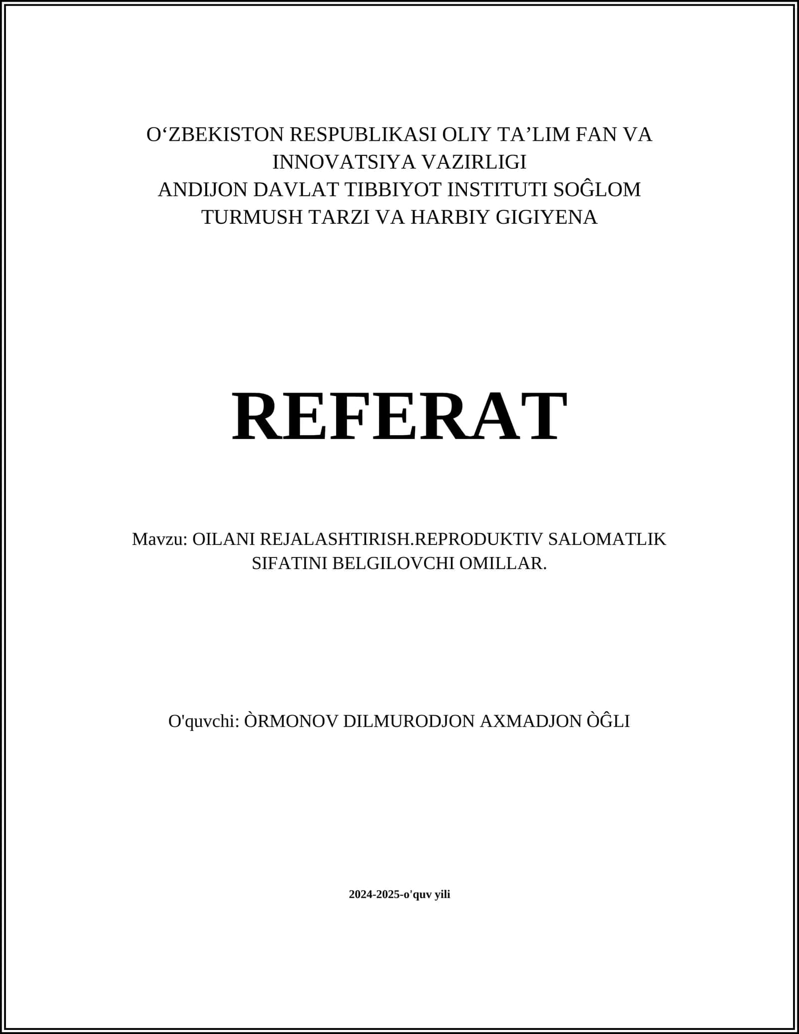 OILANI REJALASHTIRISH.REPRODUKTIV SALOMATLIK SIFATINI BELGILOVCHI OMILLAR