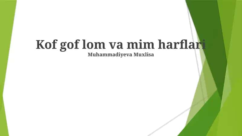 Kof gof lom va mim harflari