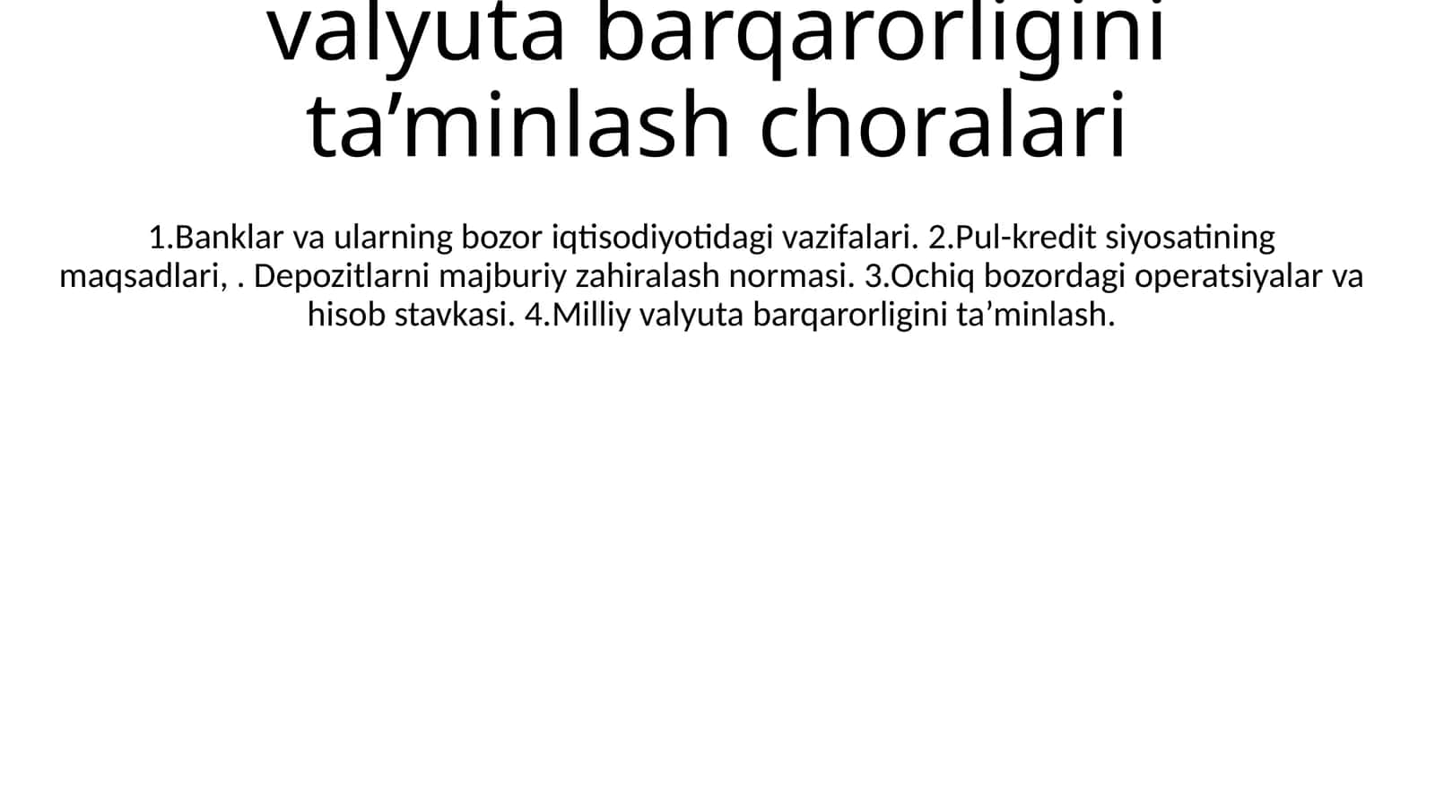 O‘zbekistonda milliy valyuta barqarorligini ta’minlash choralari