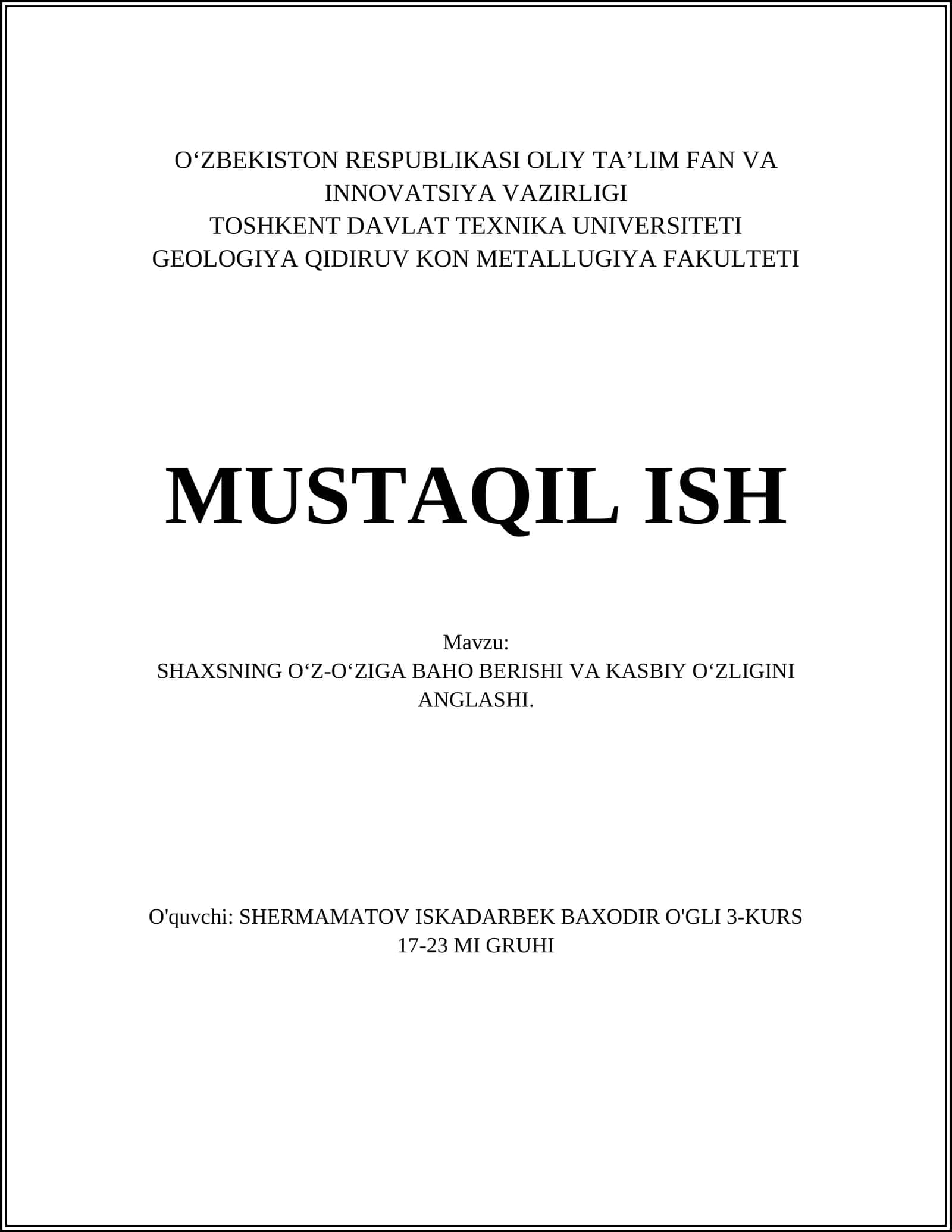 SHAXSNING O‘Z-O‘ZIGA BAHO BERISHI VA KASBIY O‘ZLIGINI ANGLASHI