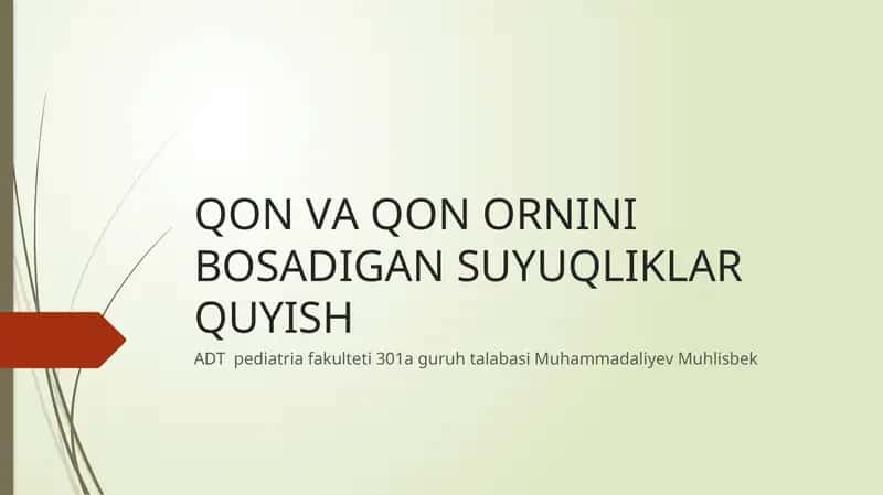 Qon Va qon Ornini Bosadigan Suyuqliklar