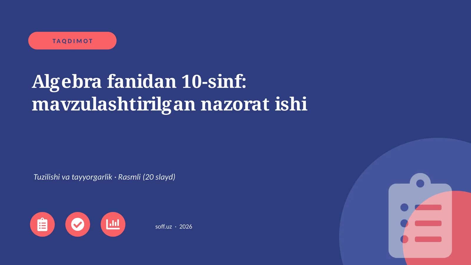 Algebra fanidan 10-sinf: mavzulashtirilgan nazorat ishi