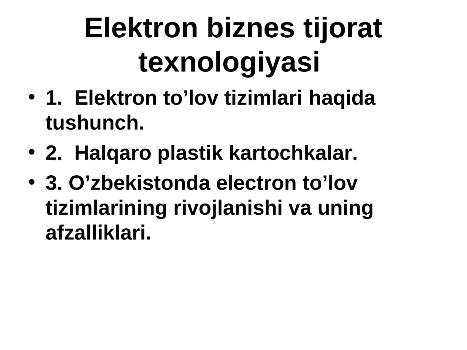 Elektronbiznestijorat texnologiyasi
