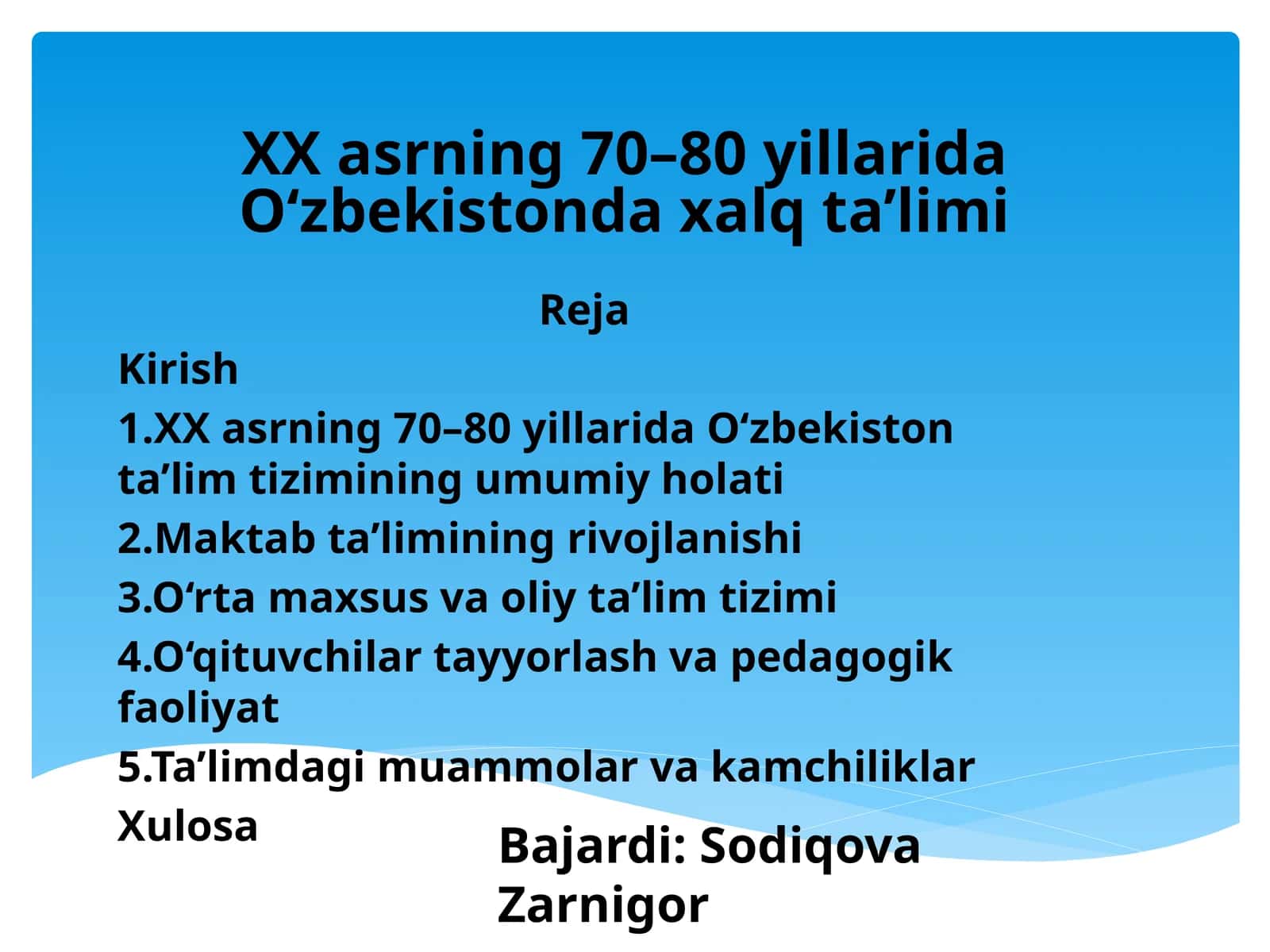 XXasrning 70–80 yillarida Oʻzbekistonda xalq ta’limi