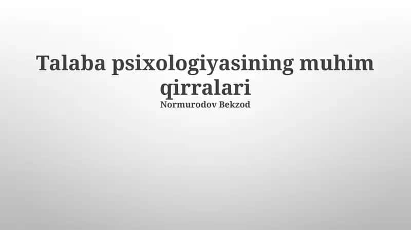 Talaba psixologiyasining muhim qirralari