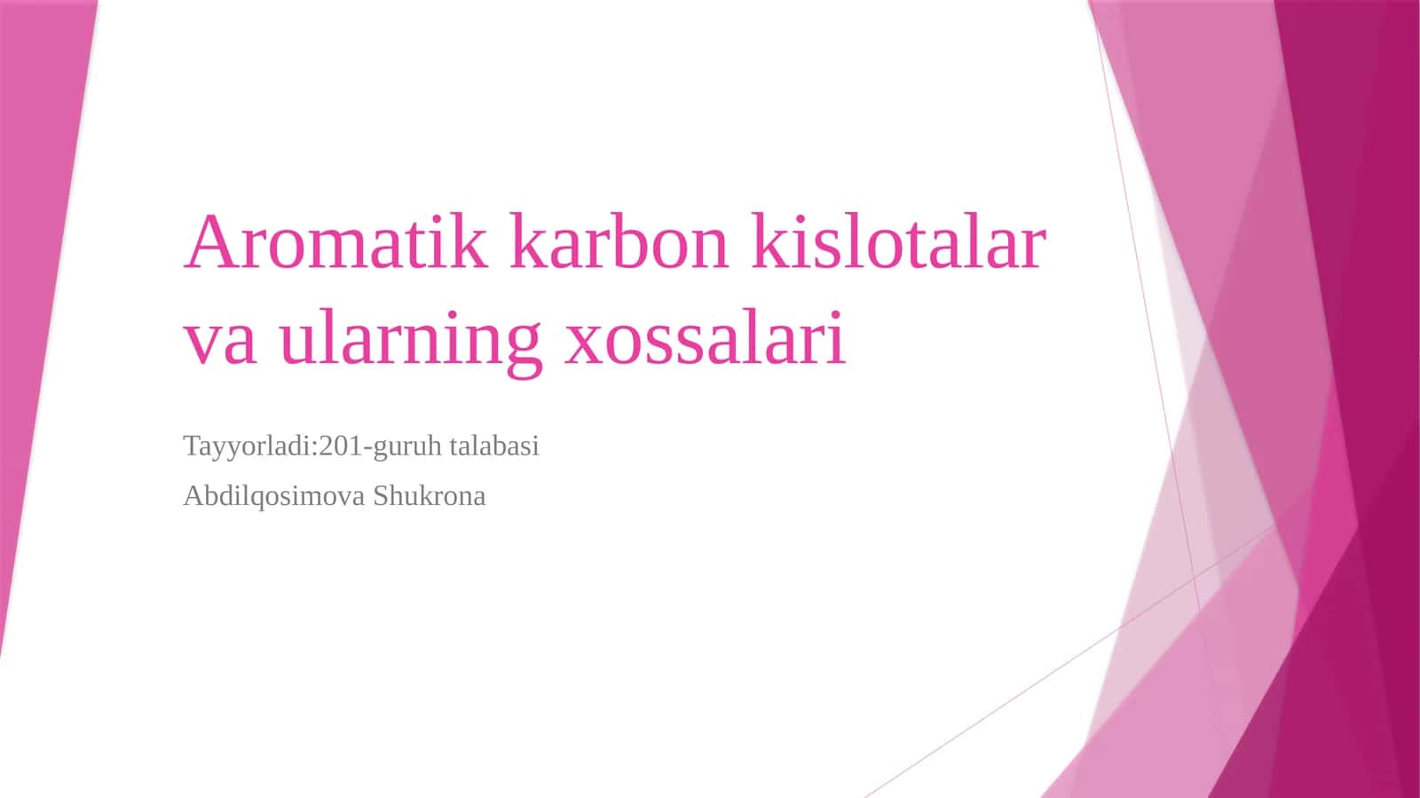 Aromatik karbon kislotalar va ularning xossalari
