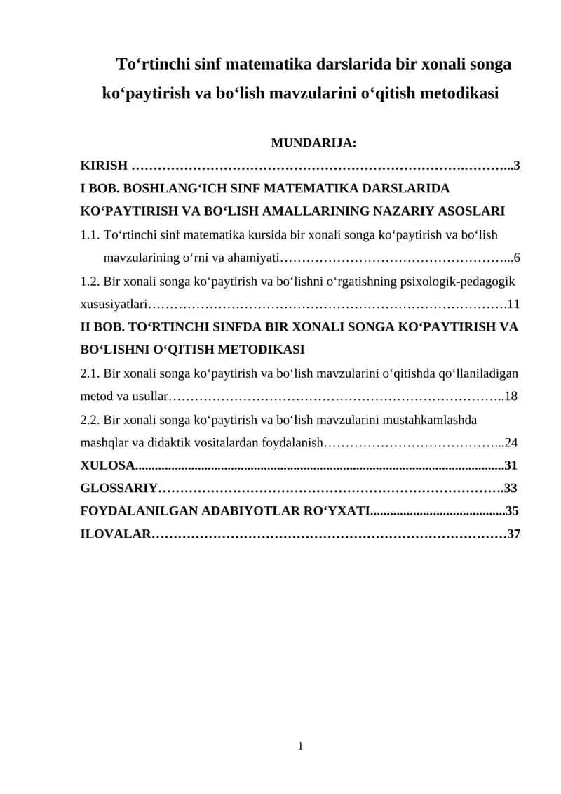 To‘rtinchi sinf matematika darslarida bir xonali songa ko‘paytirish va bo‘lish mavzularini o‘qitish metodikasi