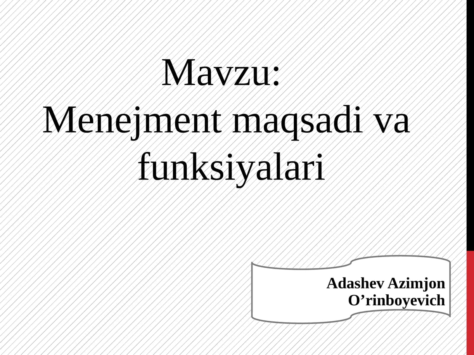 Menejment maqsadi va funksiyalari