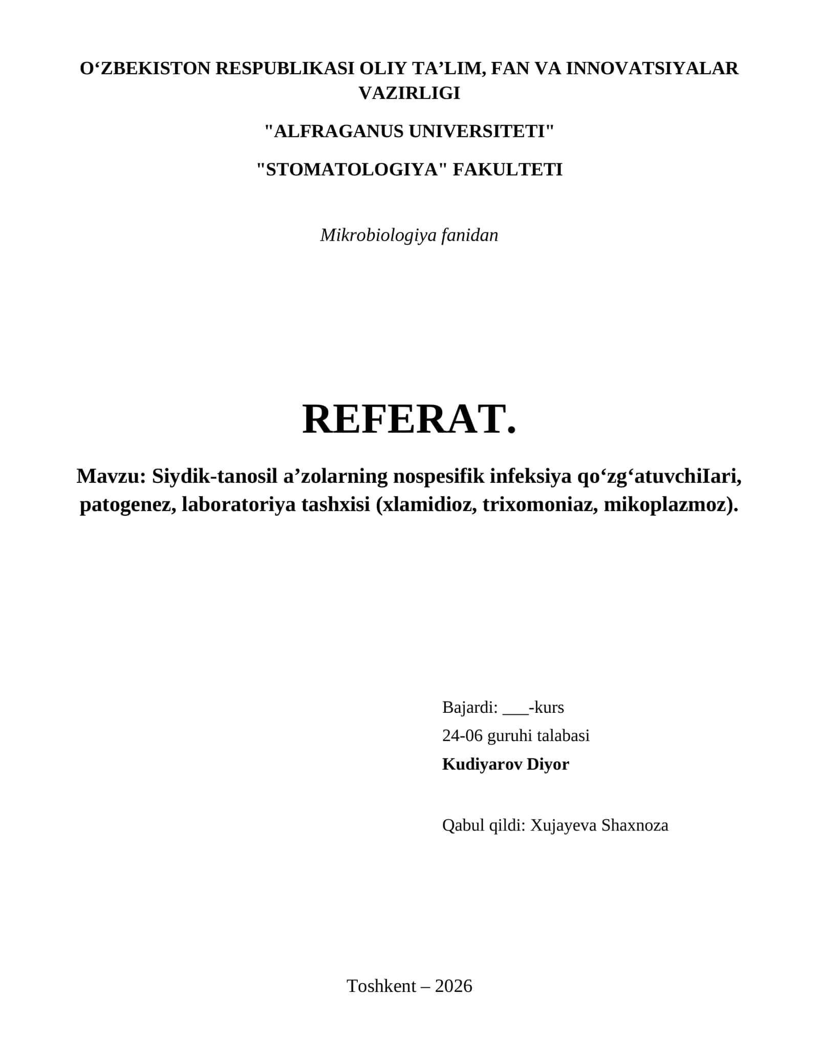 Siydik-tanosil a’zolarning nospesifik infeksiya qo‘zg‘atuvchiIari, patogenez, laboratoriya tashxisi (xlamidioz, trixomoniaz, mikoplazmoz).