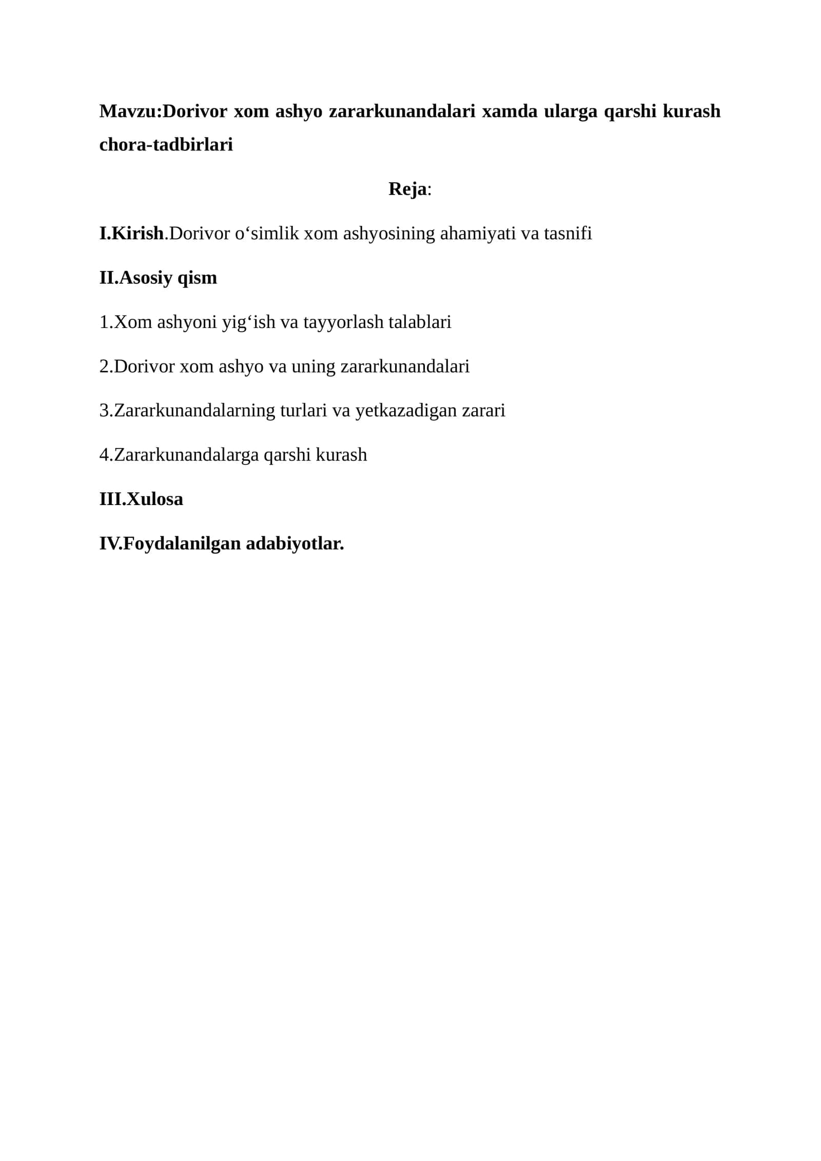 Dorivor xom ashyo zararkunandalari xamda ularga qarshi kurash chora-tadbirlari