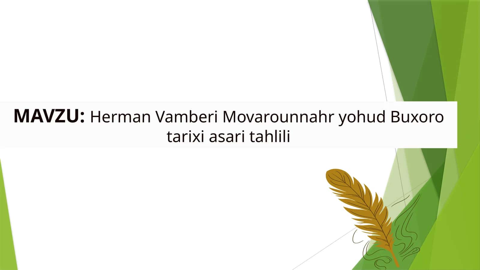Herman Vamberi Movarounnahr yohud Buxoro tarixi asari tahlili