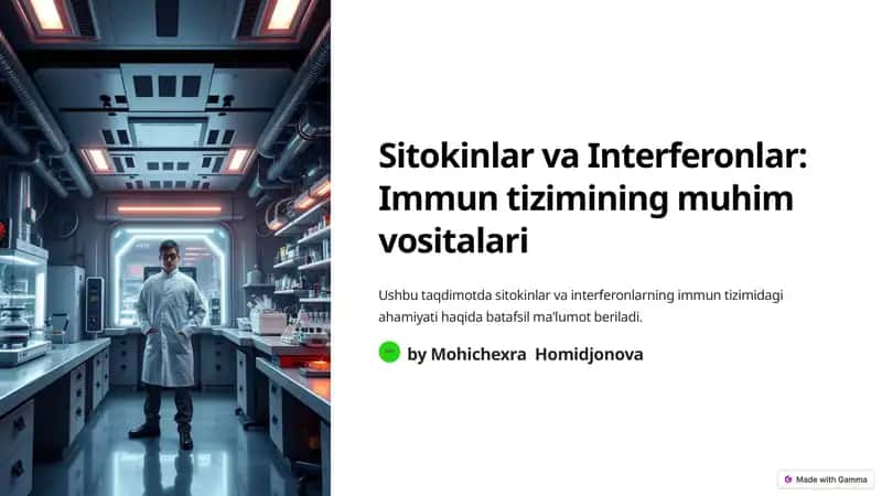Sitokinlar va Interferonlar: Immun tizimining muhim vositalari