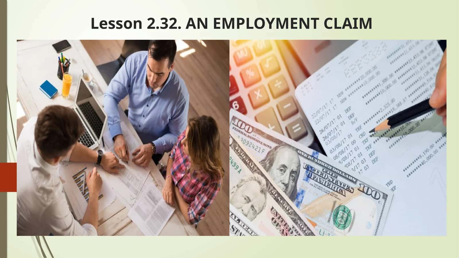 AN EMPLOYMENT CLAIM