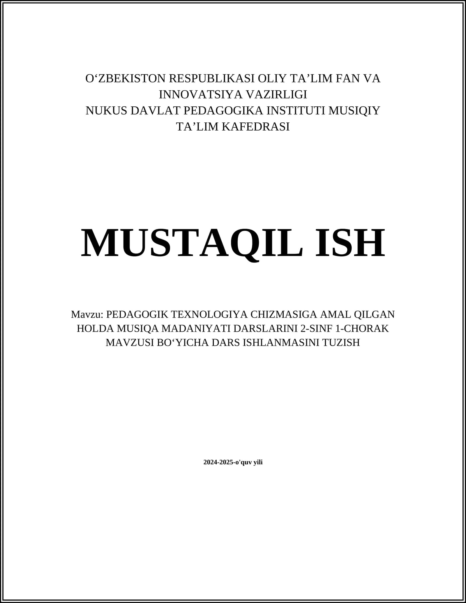 PEDAGOGIK TEXNOLOGIYA CHIZMASIGA AMAL QILGAN HOLDA MUSIQA MADANIYATI DARSLARINI 2-SINF 1-CHORAK MAVZUSI BOʻYICHA DARS ISHLANMASINI TUZISH