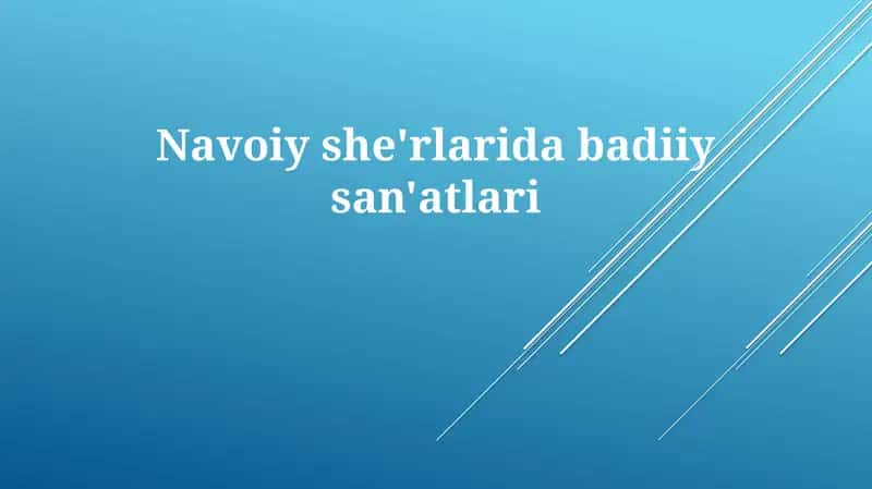 Navoiy she'riyatida badiiy san'atlar va tasviriy vositalar