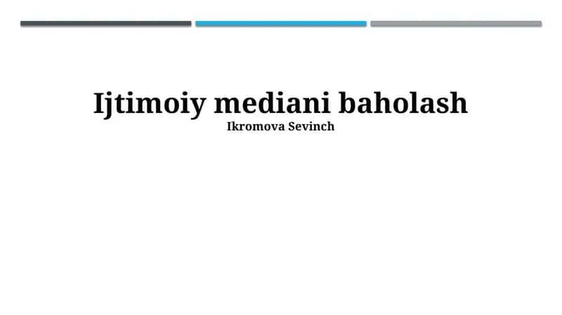 Ijtimoiy mediani baholash
