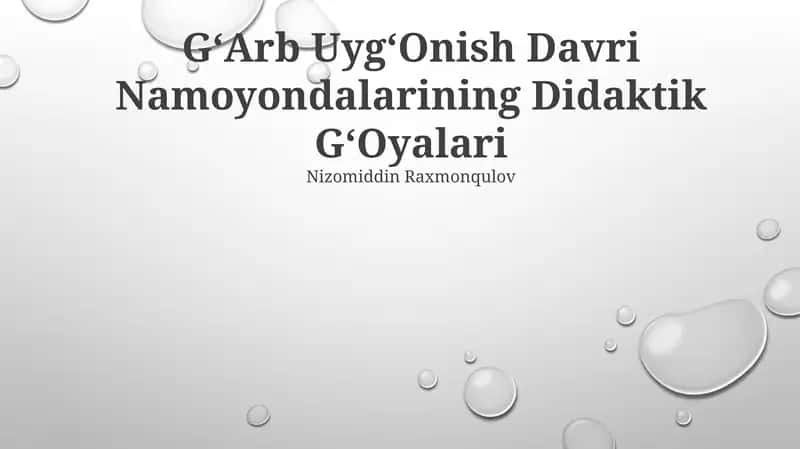 GʻArb UygʻOnish Davri Namoyondalarining Didaktik GʻOyalari