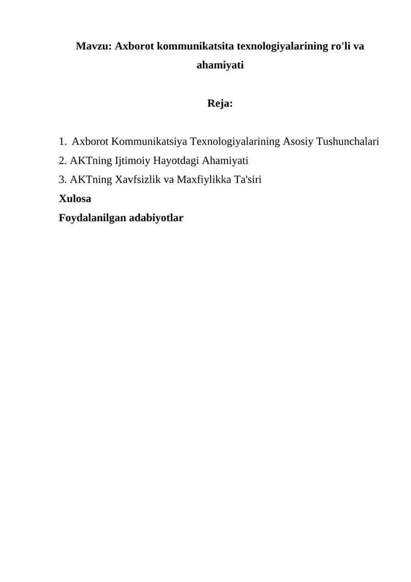 Axborot kommunikatsita texnologiyalarining ro'li va ahamiyati