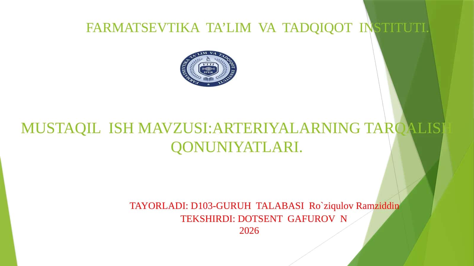 Arteriyalarning Tarqalish Qonuniyatlari