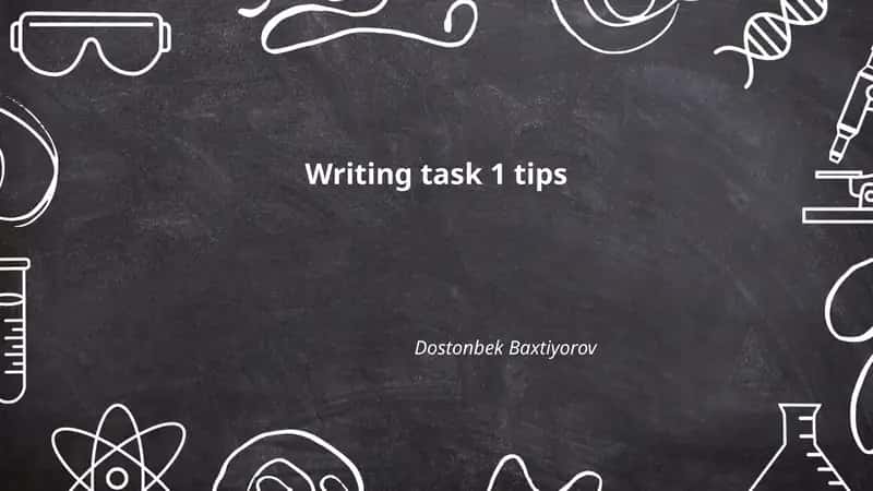 Writing task 1 tips