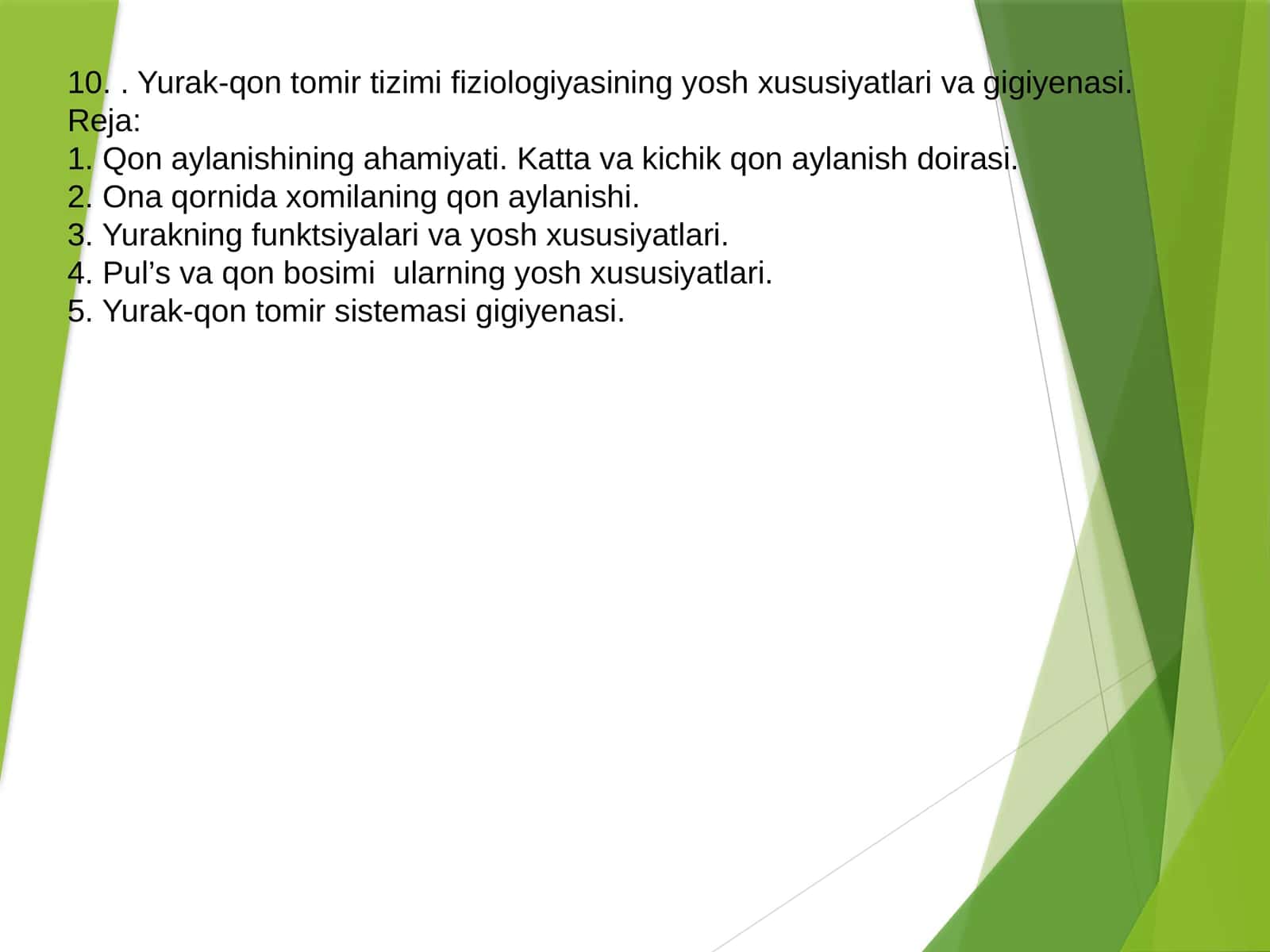 Yurak-qon tomir tizimi fiziologiyasining yosh xususiyatlari va gigiyenasi