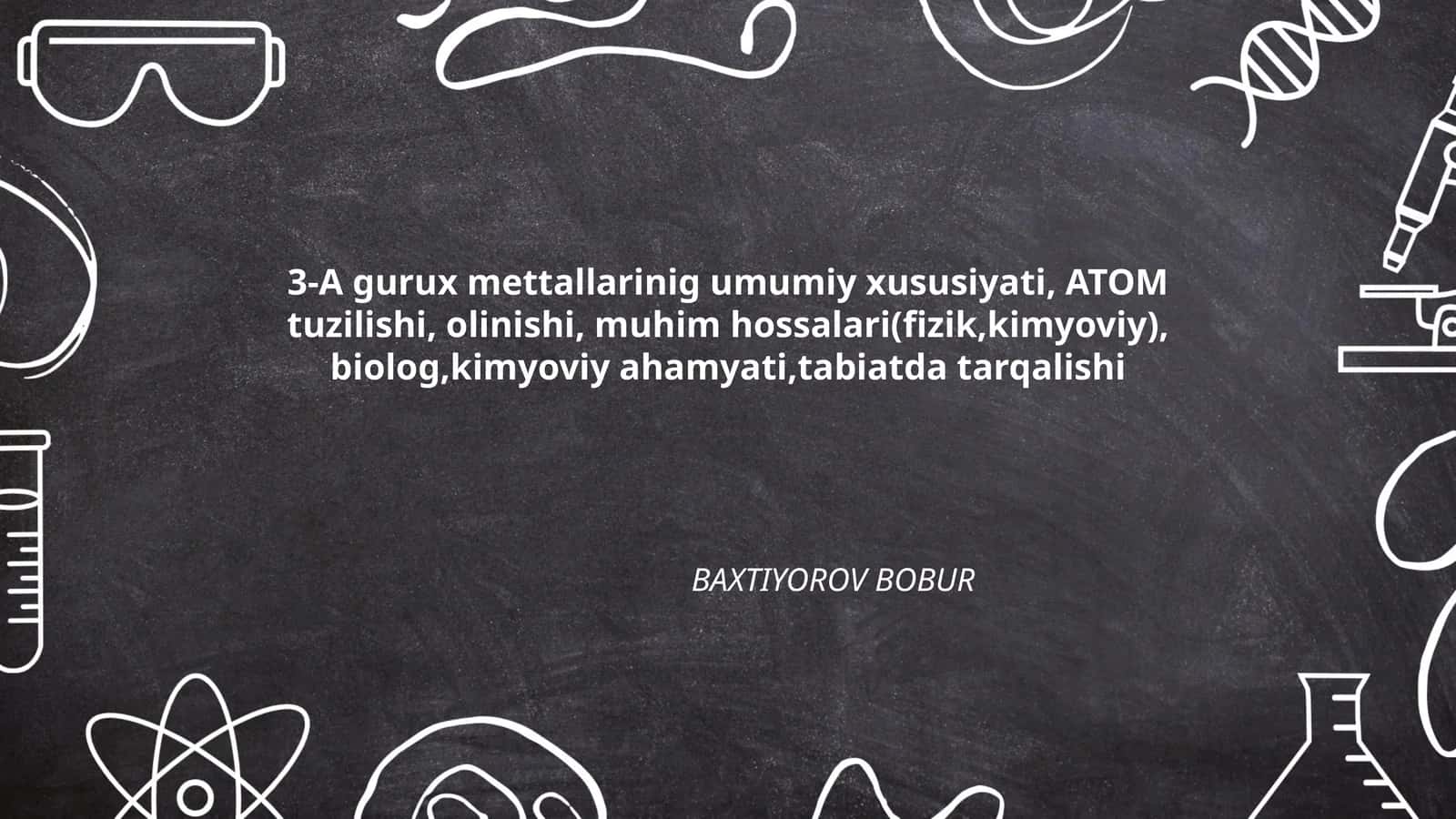 3-A guruh metallarining atom tuzilishi