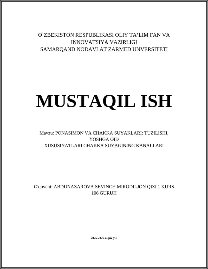 PONASIMON VA CHAKKA SUYAKLARI: TUZILISHI, YOSHGA OID