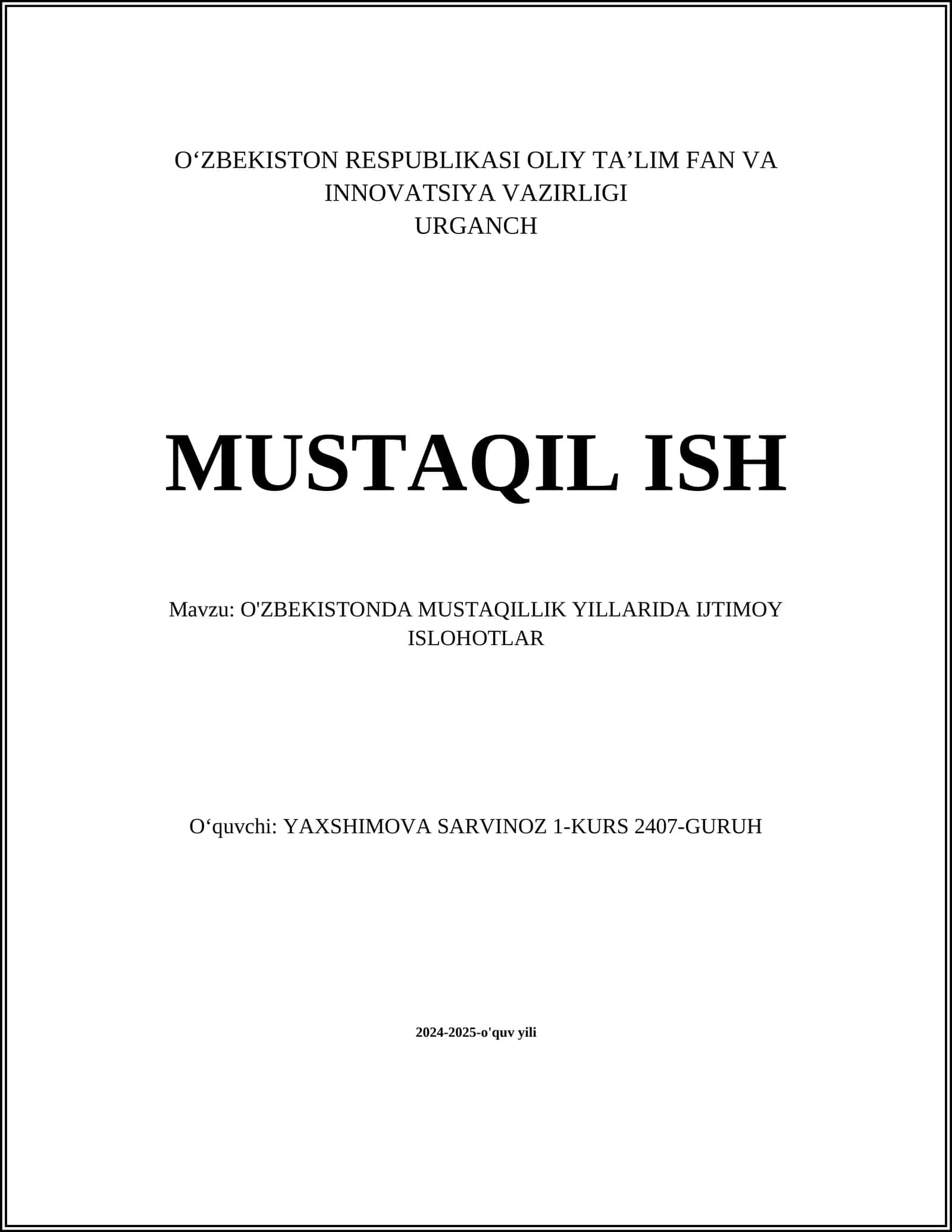 O'ZBEKISTONDA MUSTAQILLIK YILLARIDA IJTIMOY ISLOHOTLAR