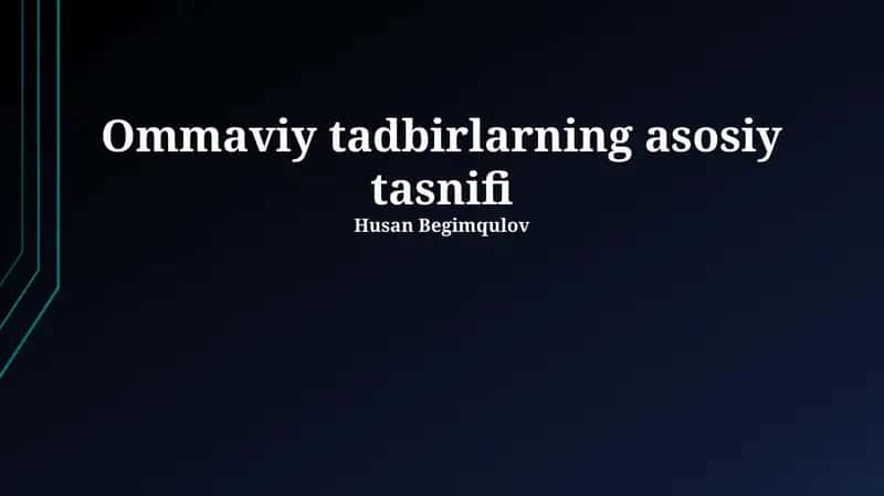 Ommaviy tadbirlarning asosiy tasnifi