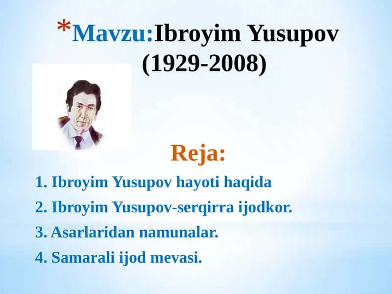 "Ibroyim Yusupov hayoti va ijodi" taqdimot (slayd)
