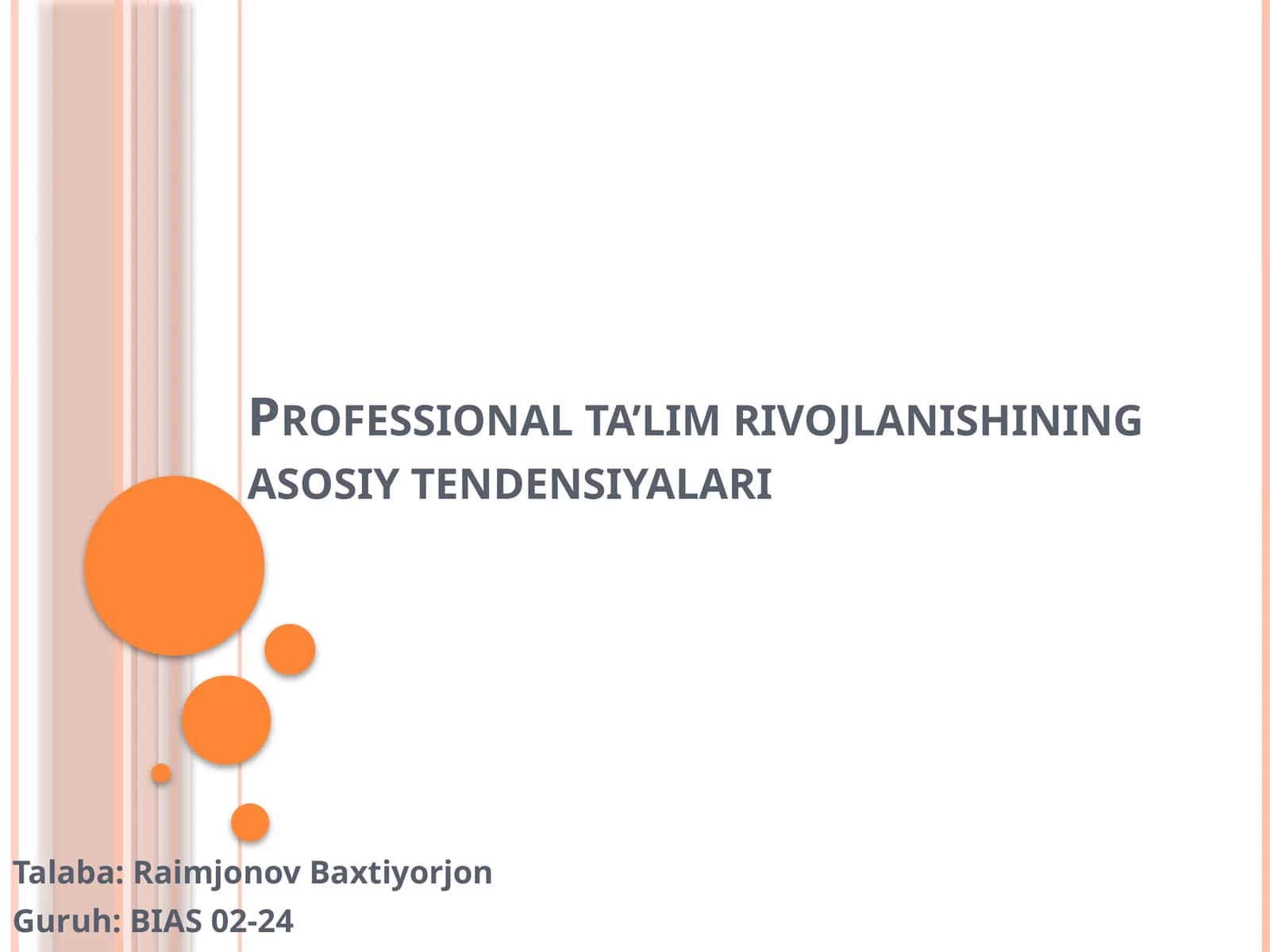 Professional ta’lim rivojlanishining asosiy tendensiyalari